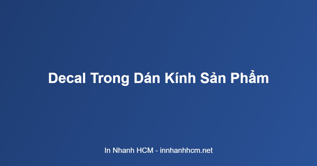 decal trong là gì