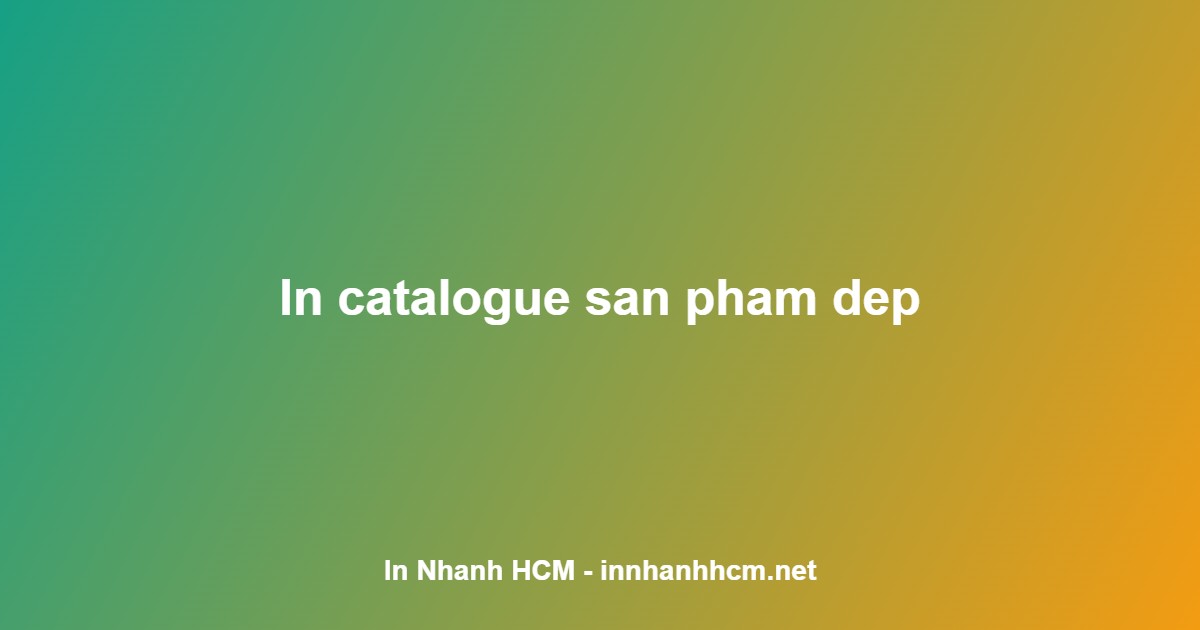 in catalogue giá rẻ