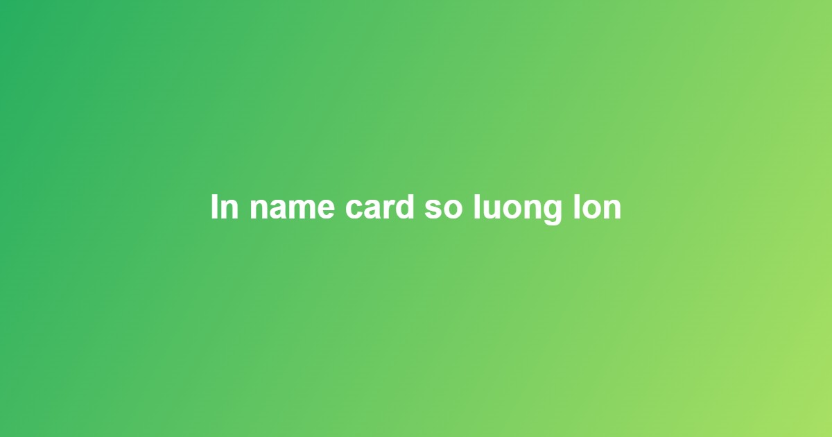 in name card giá rẻ tphcm
