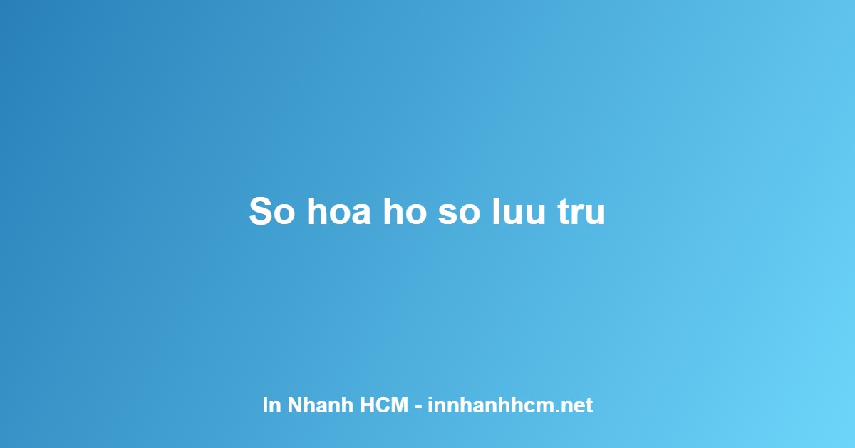 scan tài liệu lấy liền